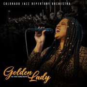 Colorado Jazz Repertory Orchestra - Golden Lady (2025) Hi-Res