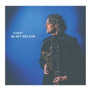 Wigbert - Nu Het Nog Kan (2026) Hi-Res