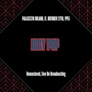 Iggy Pop - Palasesto Milano, It. October 27th, 1993 (Remastered, Live On Broadcasting) (2025)