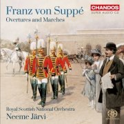 Royal Scottish National Orchestra, Neeme Järvi - Suppé: Overtures & Marches (2013)