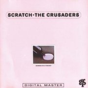 The Crusaders - Scratch (1974) 320 kbps+CD Rip