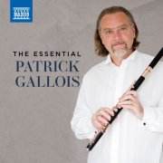 Patrick Gallois - The Essential Patrick Gallois (2025)