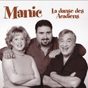 Manuel Doiron - Manic: La Danse Des Acadiens (2020)