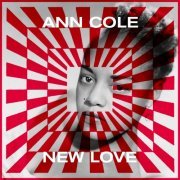 Ann Cole - New Love (2021)