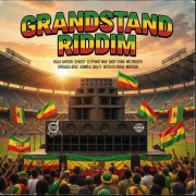 VA - Grandstand Riddim (2026) Hi Res