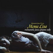 VA - Mona Lisa - Romantic Jazz Piano Solo (2015) flac