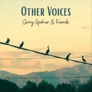 Gerry Spehar & Friends - Other Voices (2024)