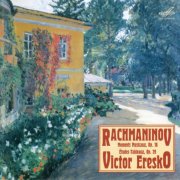 Victor Eresko - Rachmaninov: Moments Musicaux, Op.16,  Etudes-Tableaux, Op.39 (1980-84) [2006]
