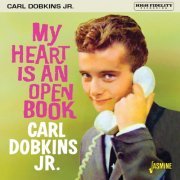 Carl Dobkins Jr. - My Heart Is an Open Book (2021)