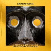 BaianaSystem - O Mundo Dá Voltas Dando Voltas Pelo Mundo (2026) [Hi-Res]
