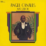 Angel Canales - Más Sabor (1977)