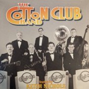 The Cotton Club Band, Keith Nichols - The Cotton Club Band - Featuring Keith Nichols (1997)