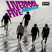 Liverpool Five - Arrive (Bonus Tracks) (2020)
