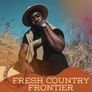 VA - Fresh Country Frontier (2024)