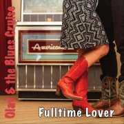 Olav & the Blues Cruise - Fulltime Lover (2025)