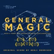 Benji Merrison - General Magic (Original Film Soundtrack) (2019)