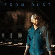 Bryan Daisley - From Dust (2020)