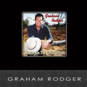 Graham Rodger - Muster on the Great Divide (2006)
