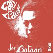 Joe Bataan - Call My Name (2005)