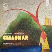 Ilaria Paolicelli & Luciano Tarantino - Damiano D’Ambrosio - Cellomar (2026) Hi-Res