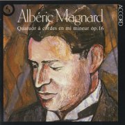 Artis Quartett - Magnard: String Quartet (1986) CD-Rip