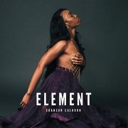 Chanson Calhoun - Element (2018)