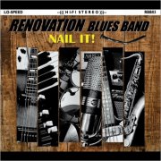 Renovation Blues Band - Nail It! (2025)