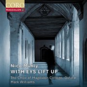 The Choir of Magdalen College, Oxford - Muhly: With Eys Lift Up (2026) [Hi-Res]
