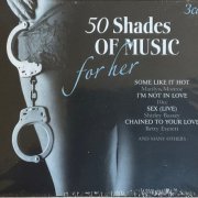 VA - 50  Shades Of Music For Her - 3CD (2013)