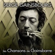 Serge Gainsbourg - Les Chansons de Gainsbarre (2019)