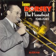 Tommy Dorsey - The Homefront 1941-1945 (1998)