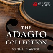 VA - The Adagio Collection: 50 Calm Classics (2018)