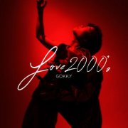 GoKKy - LOVE 2000's (2025) Hi-Res