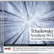 Alexander Vedernikov, Martyn Brabbins - Sviridov: The Blizzard / Tchaikovsky: Symphony no.1 (2023) [BBC Music Magazine]