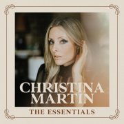 Christina Martin - The Essentials (2026)