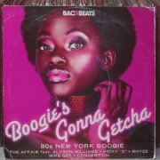 Various - Boogie's Gonna Getcha (80s New York Boogie) (2009)