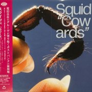 Squid - Cowards (Japan Edition) (2025)