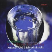 Annamari Pölhö, Ballo della Battalia - Storace: Una Sera Siciliana (2000)