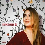 Fatma Meşe Öz - Karanfil (2020) Hi-Res