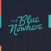 Between the Buried and Me - The Blue Nowhere (Deluxe Edition) (2025) Hi-Res