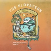 The Elovaters - Endless Summer  (Deluxe) (2024) [Hi-Res]