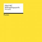 Pöbel MC - Bildungsbürgerprolls (2020) [Hi-Res]