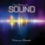 Medwyn Goodall - The Colour of Sound (2019) Hi-Res