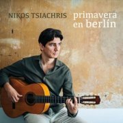 Nikos Tsiachris - Primavera en Berlin (2021)