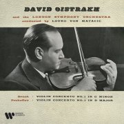 David Oistrakh - Prokofiev: Violin Concerto No. 1, Op. 19 - Bruch: Violin Concerto No. 1, Op. 26 (2025) [Hi-Res]