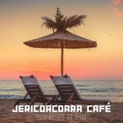 Luiz Cerezo da Silva - Jericoacoara Café (2023) Hi-Res