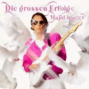 Majid Katzer - Die grossen Erfolge (2021)