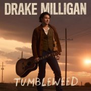 Drake Milligan - Tumbleweed (2025) [Hi-Res]