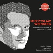 Bayerische Kammerphilharmonie, Gabriel Adorján - Weinberg: Chamber Symphony Nos. 1 & 2; Violin Concertino (2026) [Hi-Res]