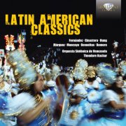 Orquestra Sinfonica di Venezuela, Theodore Kuchar - Latin American Classics (2012)